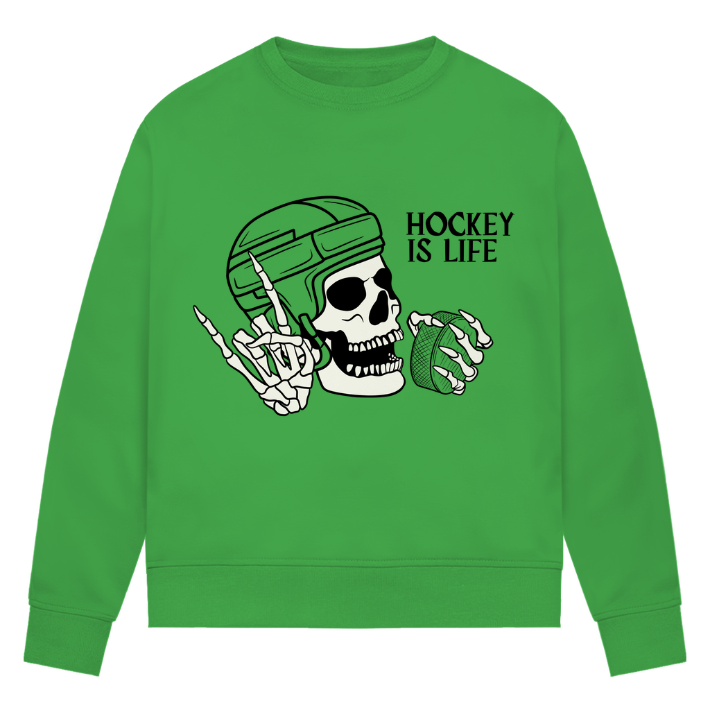 Ladies Sweatshirt HOCKEY IS LIFE